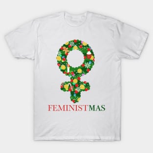 Merry FEMINISTMAS T-Shirt